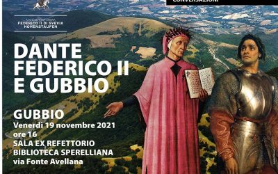 ‘DANTE, FEDERICO II E GUBBIO’