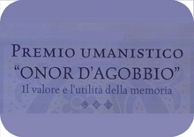 Premio Umanistico “Onor d'Agobbio. Il valore e l'utilità della memoria” 2014