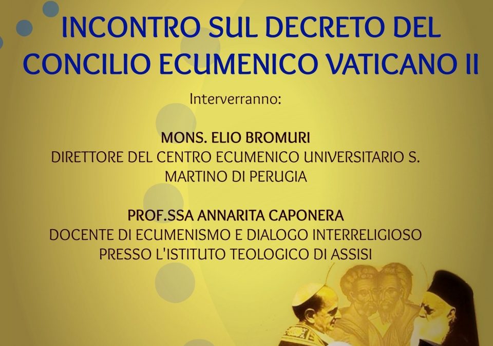 INCONTRO SUL DECRETO DEL CONCILIO ECUMENICO VATICANO II