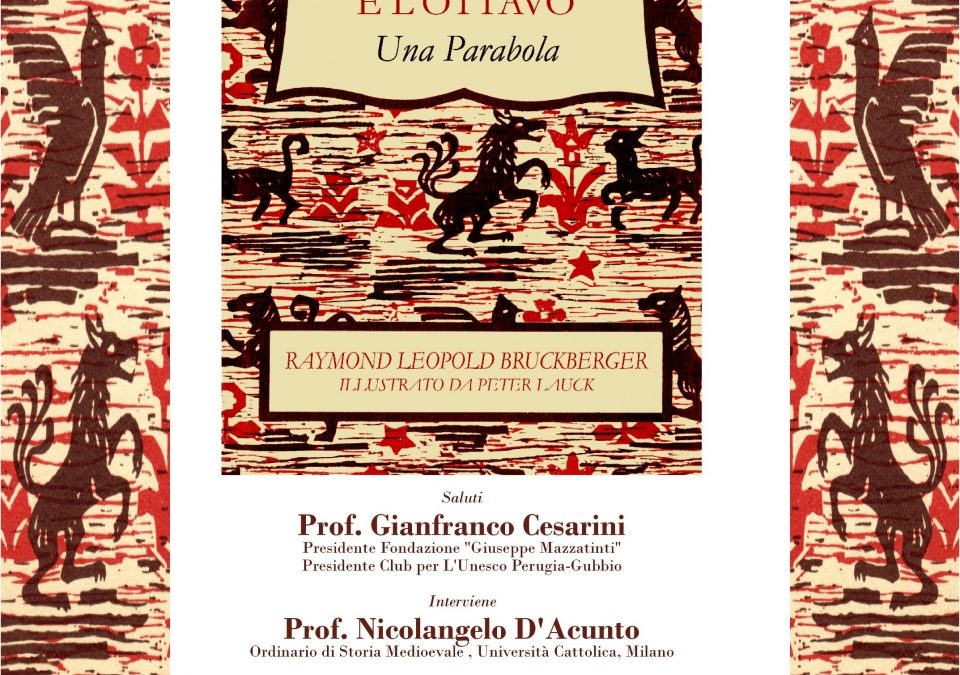Presentazione del libro: I sette miracoli di Gubbio e l'ottavo, di Bruckberger; sabato 7 ottobre ore 18:00