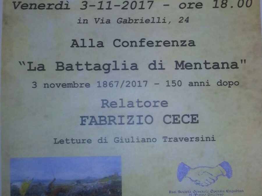Conferenza  LA BATTAGLIA DI MENTANA 150 ANNI DOPO, CON FABRIZIO CECE