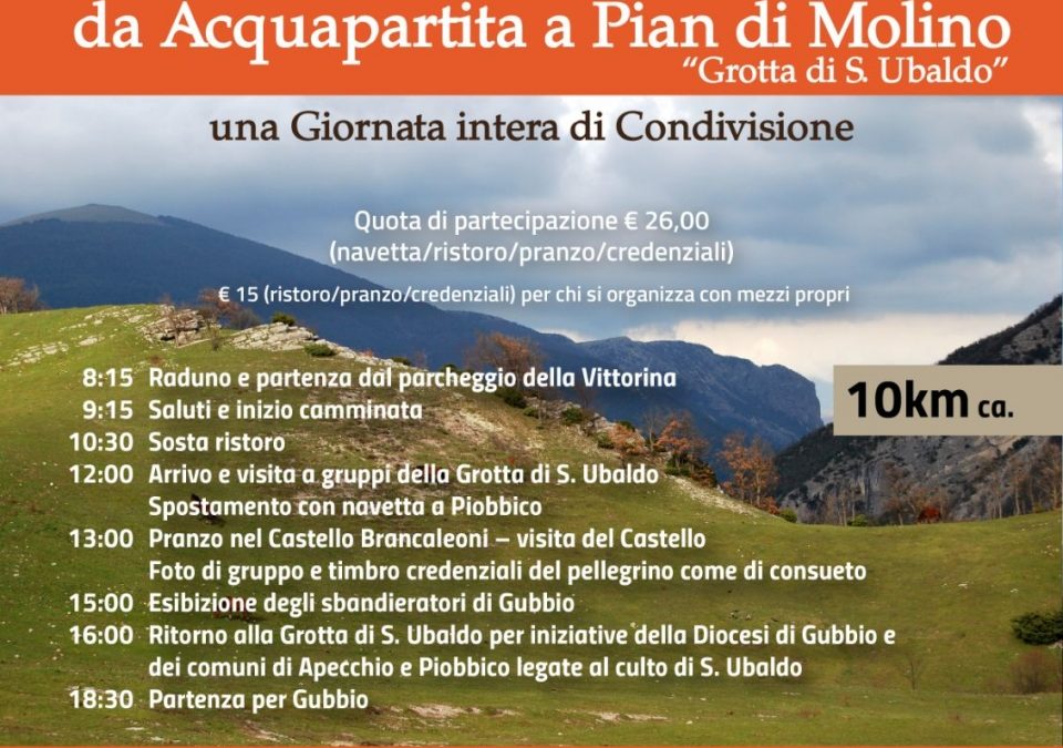 CONOSCERE IL CAMMINO DI SANT'UBALDO: DOMENICA 29 APRILE: DA ACQUAPARTITA A PIAN DI MOLINO
