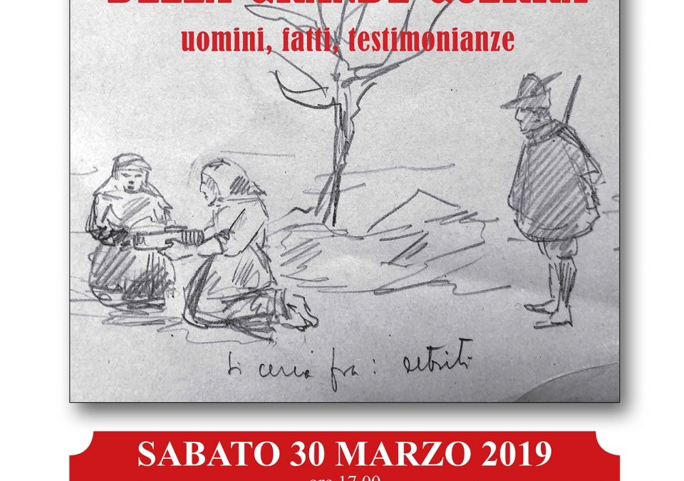 Presentazione del libro: GUBBIO NELL'ITALIA DELLA GRANDE GUERRA: sabato 30 marzo re 17:00 Convento San Francesco, ex refettorio