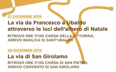 CAMMINI PER VIVERE IL MISTERO: SANT'UBALDO, SAN FRANCESCO, SAN GIROLAMO E SANT'AMBROGIO DAL 27 DICEMBRE