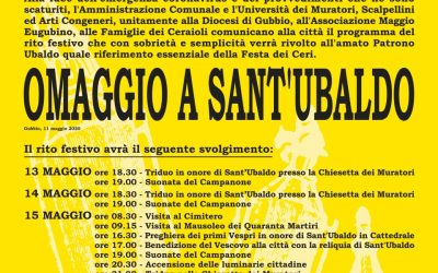 OMAGGIO A SANT UBALDO, 13 – 14 – 15- 16 MAGGIO 2020. NOTA SINDACO STIRATI: SOBRIETA’ E SEMPLICITA’ PER VIVERE UN SENTITO E PROFONDO OMAGGIO A SANT’UBALDO.
