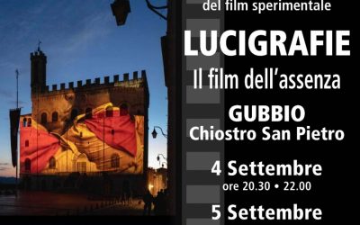 LUCIGRAFIE, il film dell'assenza VENERDI 4 SETTEMBRE E SABATO 5 SETTEMBRE, CHIOSTRO DI SAN PIETRO
