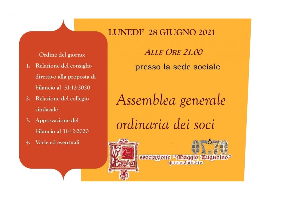 MAGGIO EUGUBINO: ASSEMBLEA GENERALE ORDINARIA DEI SOCI