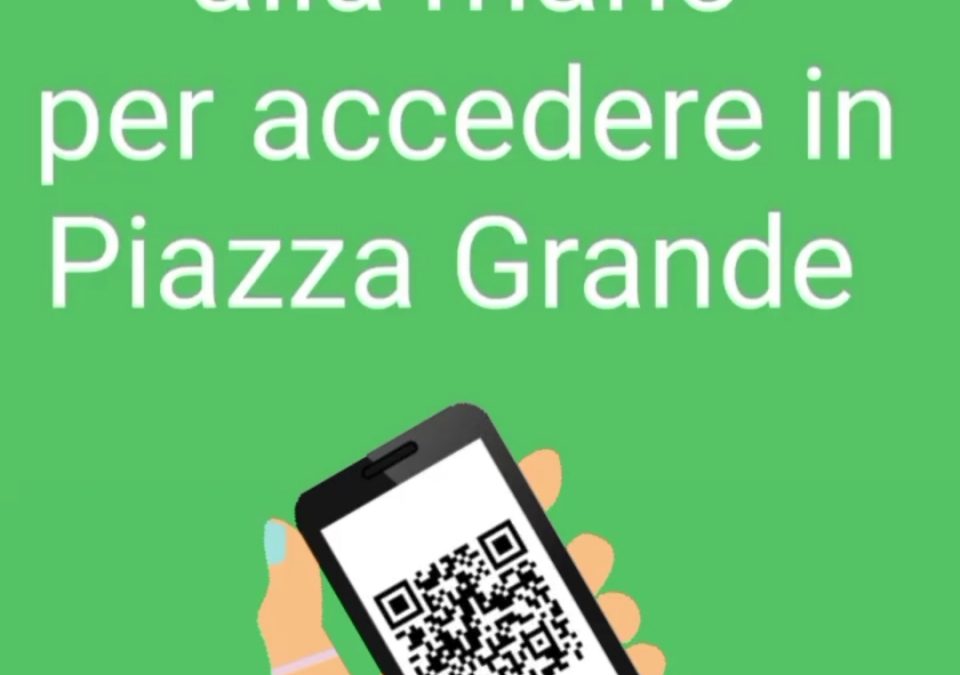 TDQ 21: Green Pass alla mano agli ingressi in Piazza Grande