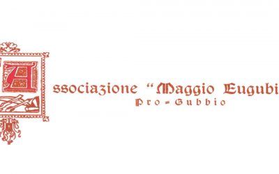 ASSEMBLEA STRAORDINARIA DEI SOCI DEL MAGGIO EUGUBINO: 26 APRILE