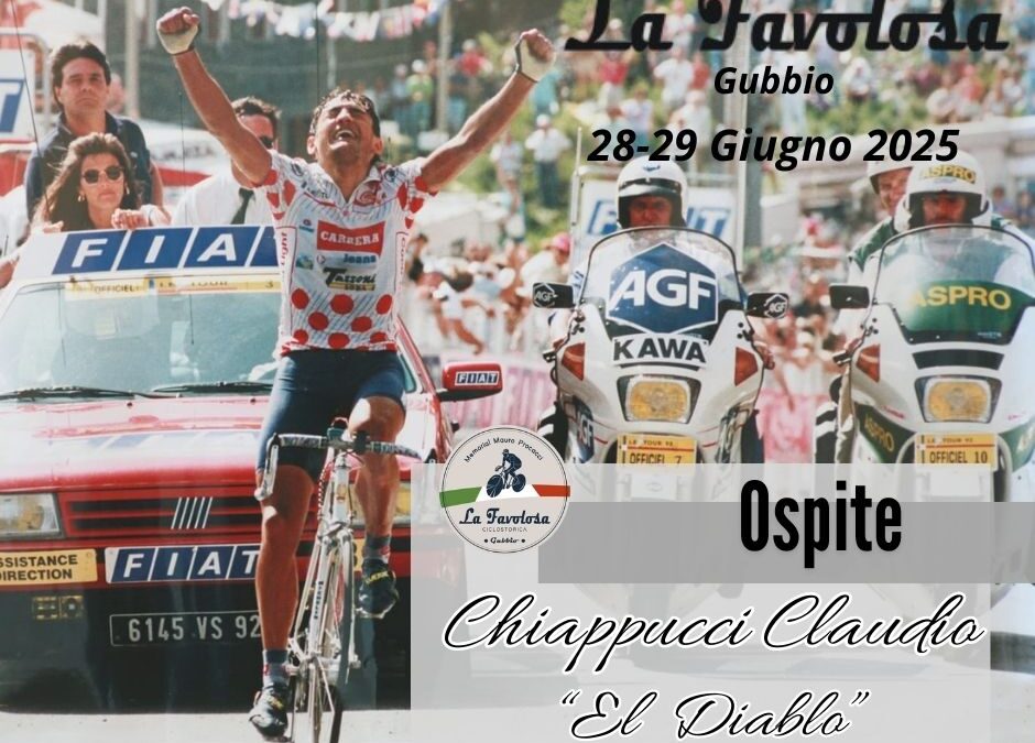 “La Favolosa” 2025 con l’ex campione Claudio Chiappucci ospite d’onore. E la domenica mattina, “El Diablo” fra i partecipanti alla ciclostorica  