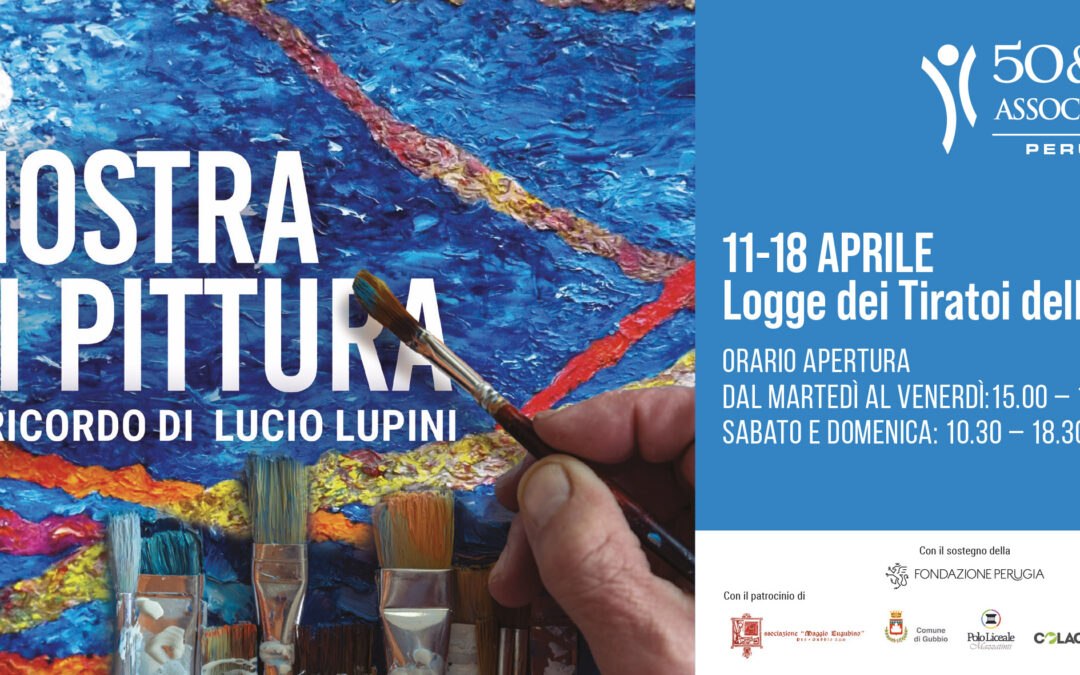 MOSTRA DI PITTURA IN RICORDO DI LUCIO LUPINI