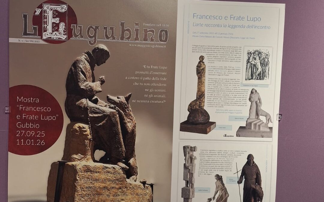 “FRANCESCO A GUBBIO” INAUGURA. COPERTINA DE “L’EUGUBINO” IN MOSTRA